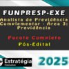 FUNPRESP EXE Analista de Previdencia Complementar Area 3 curso 2024