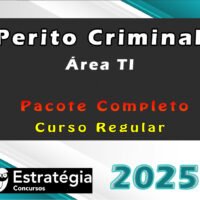 Perito Criminal Curso Regular Area TI curso 2025