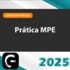 Pratica MPE G7 2025 Ministerio Publico Estadual