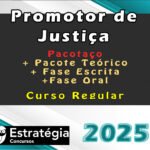 Promotor de Justiça - Pacotaço - Pacote Teórico + Cursos para Fase Escrita e Fase Oral (Regular) - Estrategia 2025