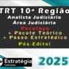TRT 10a Regiao Analista Judiciario Area Judiciaria curso 2025