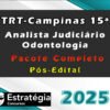TRT Campinas 15a Regiao Analista Judiciario Odontologia curso 2025