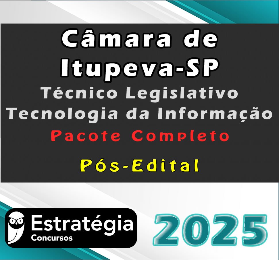 Camara de Itupeva SP Tecnico Legislativo Tecnologia da Informacao curso