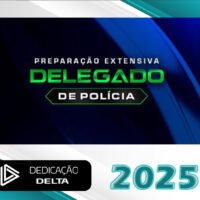 DPC Preparacao Extensiva para Delegado de Policia Civil Dedicacao Delta 2025