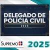Delegado de Policia Civil 2025 supremo