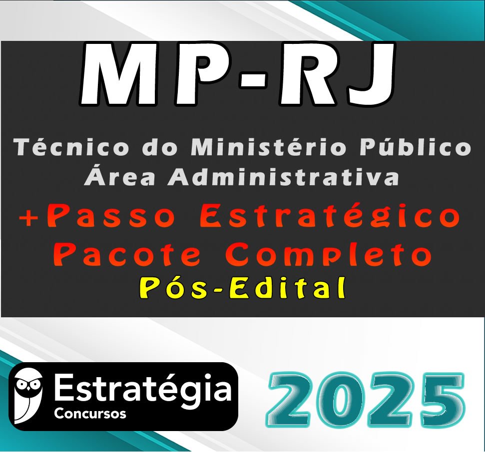 MP RJ Tecnico Administrativo Pacotaco Pacote Teorico Pacote Passo Estrategico Estrategia 2025 1