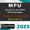 MPU Analista do MPU Odontologia Pacote Completo 2025 curso