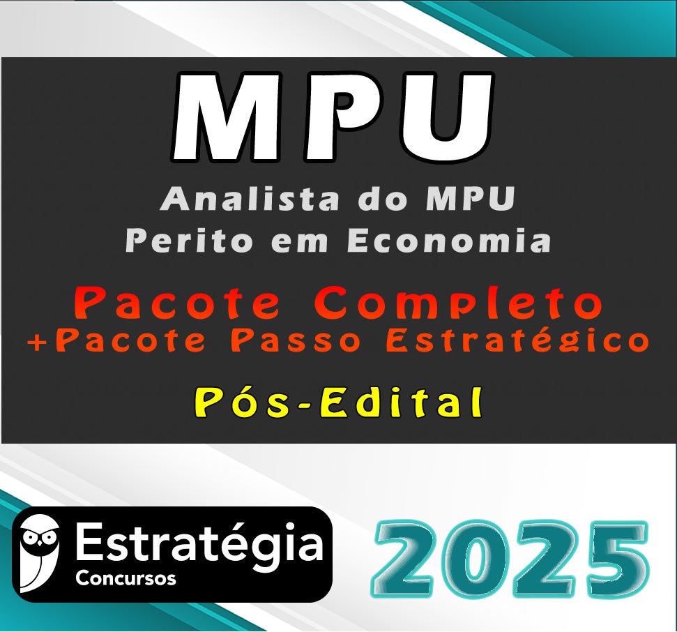 MPU Analista do MPU Perito em Economia CURSO 2025