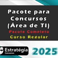 Pacote para Concursos Area de TI Cursos Regulares 205