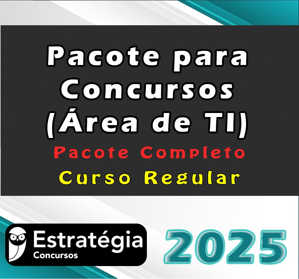 Pacote para Concursos Area de TI Cursos Regulares 205