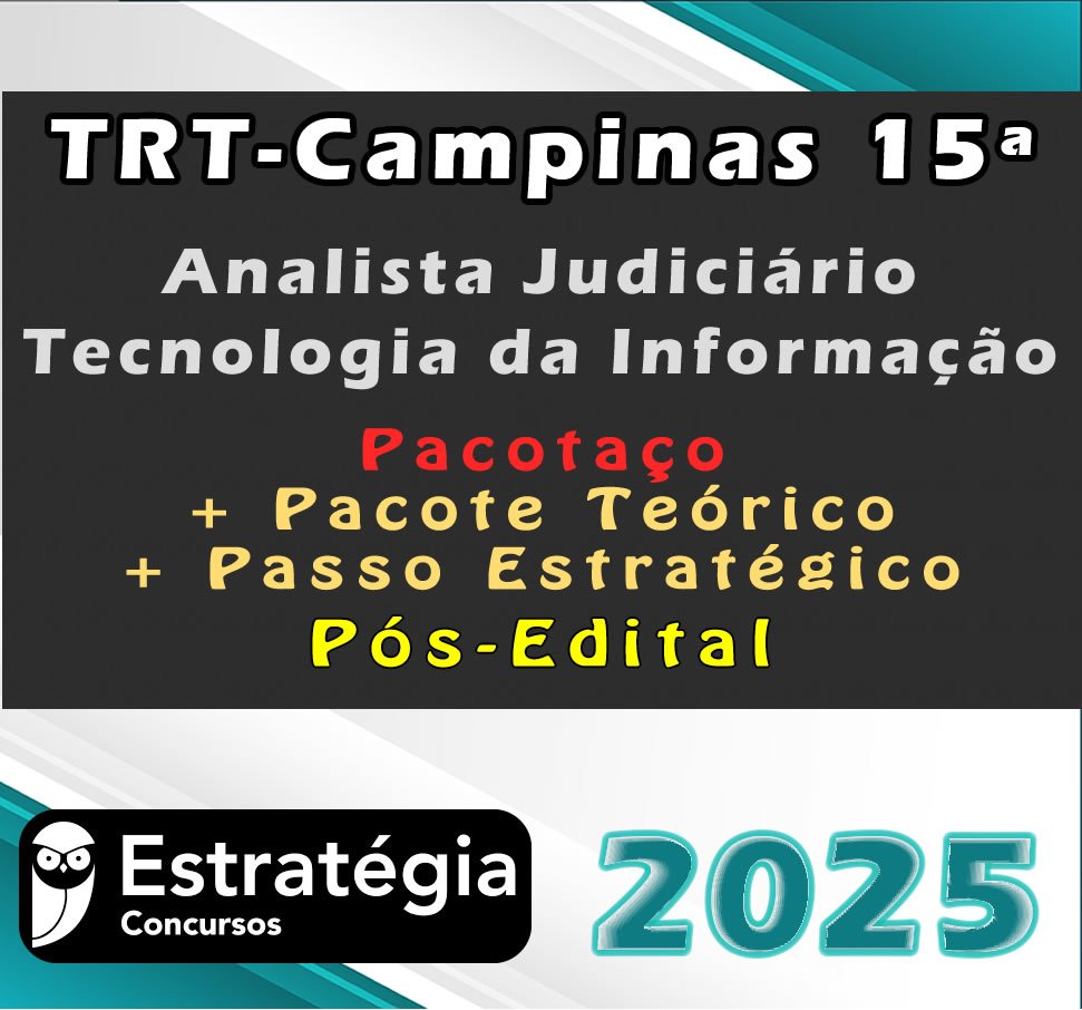 TRT Campinas 15a Regiao Analista Judiciario Tecnologia da Informacao curso 2025