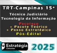 TRT Campinas 15a Regiao Tecnico Judiciario Tecnologia da Informacao curso 2025