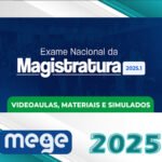 ENAM – Exame Nacional da Magistratura - Mege 2025