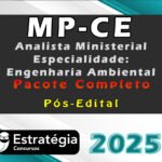 MP-CE (Analista Ministerial - Especialidade: Engenharia Ambiental) Pacote Completo (Pós-Edital) - Estrategia 2025