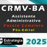 CRMV BA Assistente Administrativo Pacote 2025 Pos Edital curso