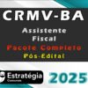 CRMV BA Assistente Fiscal Pacote 2025 Pos Edital curso
