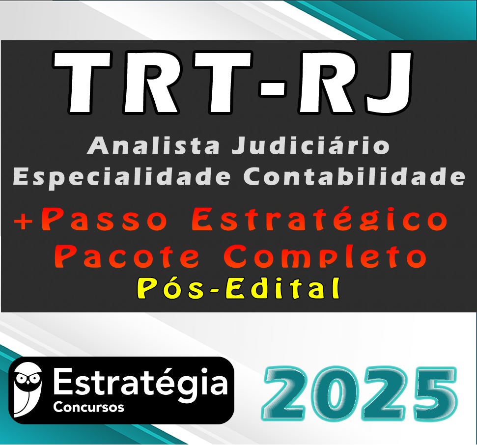 TRT RJ Analista Judiciario Especialidade Contabilidade Pacotaco curso 2025