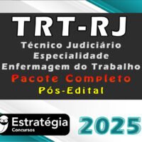 TRT-RJ Técnico Judiciário - Especialidade Enfermagem do Trabalho - Pacote Téorico  - Estrategia 2025 - Pós-Edital