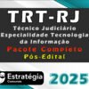 TRT RJ Tecnico Judiciario Especialidade Tecnologia da Informacaol curso2025
