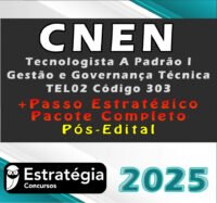 cnen Tecnologista A Padrao I Gestao e Governanca Tecnica TEL02 Codigo 303