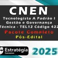 cnen Tecnologista A Padrao I Gestao e Governanca Tecnica TEL12 Codigo 422