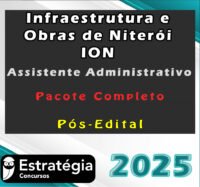 Infraestrutura e Obras de Niteroi ION Assistente Administrativo Pacote 2025 Pos Edital