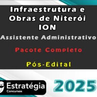 Infraestrutura e Obras de Niteroi ION Assistente Administrativo Pacote 2025 Pos Edital