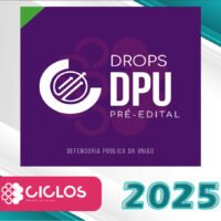 DROPS – PRÉ-EDITAL DPU Ciclos 2025
