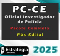 PC CE Oficial Investigador de Policia Pacote 2025