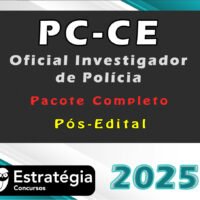 PC CE Oficial Investigador de Policia Pacote 2025