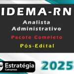 IDEMA-RN (Analista Administrativo) Pacote Completo - Pós-Edital - Estrategia 2025