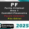 POLICIA FEDERAL Perito Criminal Area 1 Contabil Financeira 2025