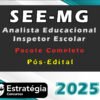 SEE MG Analista Educacional Inspetor Escolar 2025