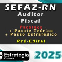 SEFAZ RN Auditor Fiscal 2025