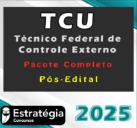 TCU Tecnico Federal de Controle Externo Pacote 2025