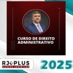 Direito Administrativo para Concursos com Valter Shuenquener - RJ PLUS 2025