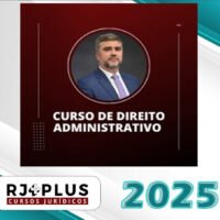 Direito Administrativo para Concursos com Valter Shuenquener RJ PLUS 2025