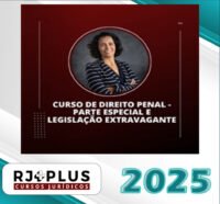 Direito Penal Parte Especial e Legislacao Extravagante com Valeria Caldi rj plus 2025