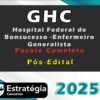 GHC Hospital Federal de Bonsucesso Enfermeiro Generalista 2025