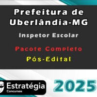 Prefeitura de Uberlandia MG Inspetor Escolar 2025