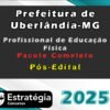 Prefeitura de Uberlandia MG Profissional de Educacao Fisica 2025