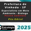 Prefeitura de Vinhedo SP Especialista em Meio Ambiente Biologo