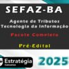 SEFAZ BA Agente de Tributos Tecnologia da Informacao 2025