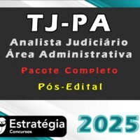 TJ PA Analista Judiciario Area Administrativa 2025