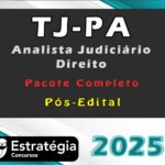 TJ-PA (Analista Judiciário - Direito) -Pacote Completo- Estrategia 2025 (Pós-Edital)