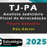 TJ PA Analista Judiciario Fiscal de Arrecadacao 2025