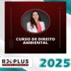 rj plus Direito Ambiental para Concursos Publicos com Ana Carolina Vieira de Carvalho