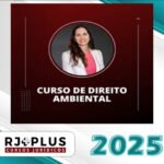 Direito Ambiental para Concursos Públicos com Ana Carolina Vieira de Carvalho - RJ PLUS 2025