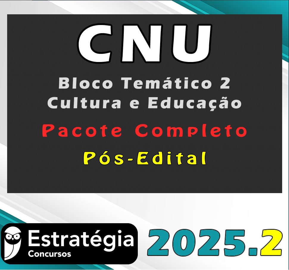 CNU BLOCO 2 2025 POS EDITAL
