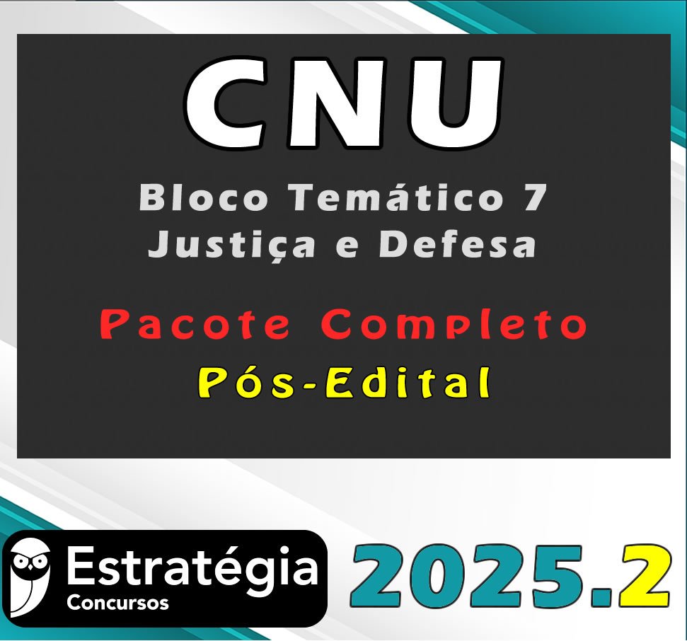 CNU BLOCO 7 2025 POS EDITAL